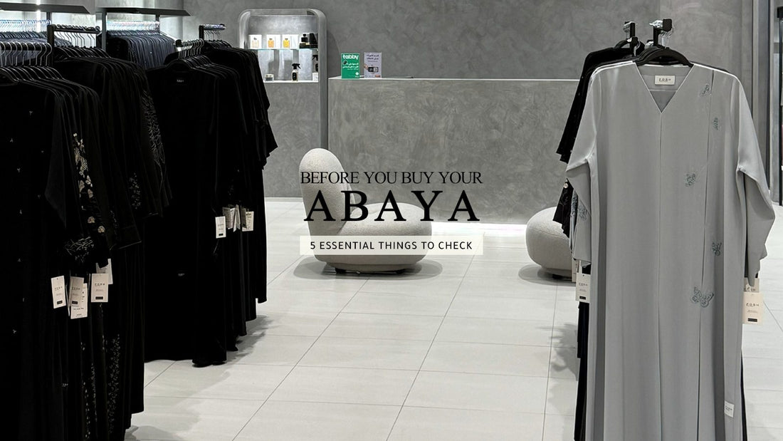 Abayas on display in an abaya shop: 5 things to check before buying